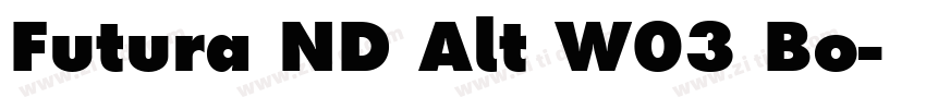 Futura ND Alt W03 Bo字体转换